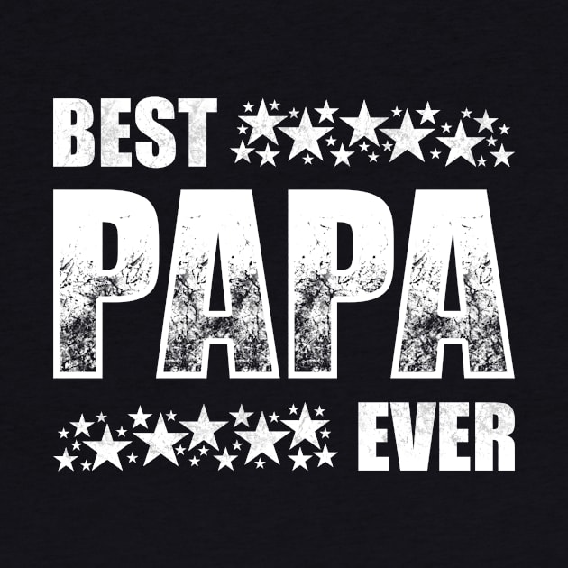 Best Papa Ever by TeeMaruf